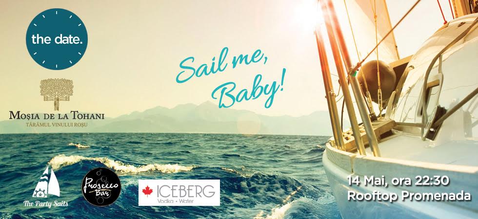 #SailMeBaby
